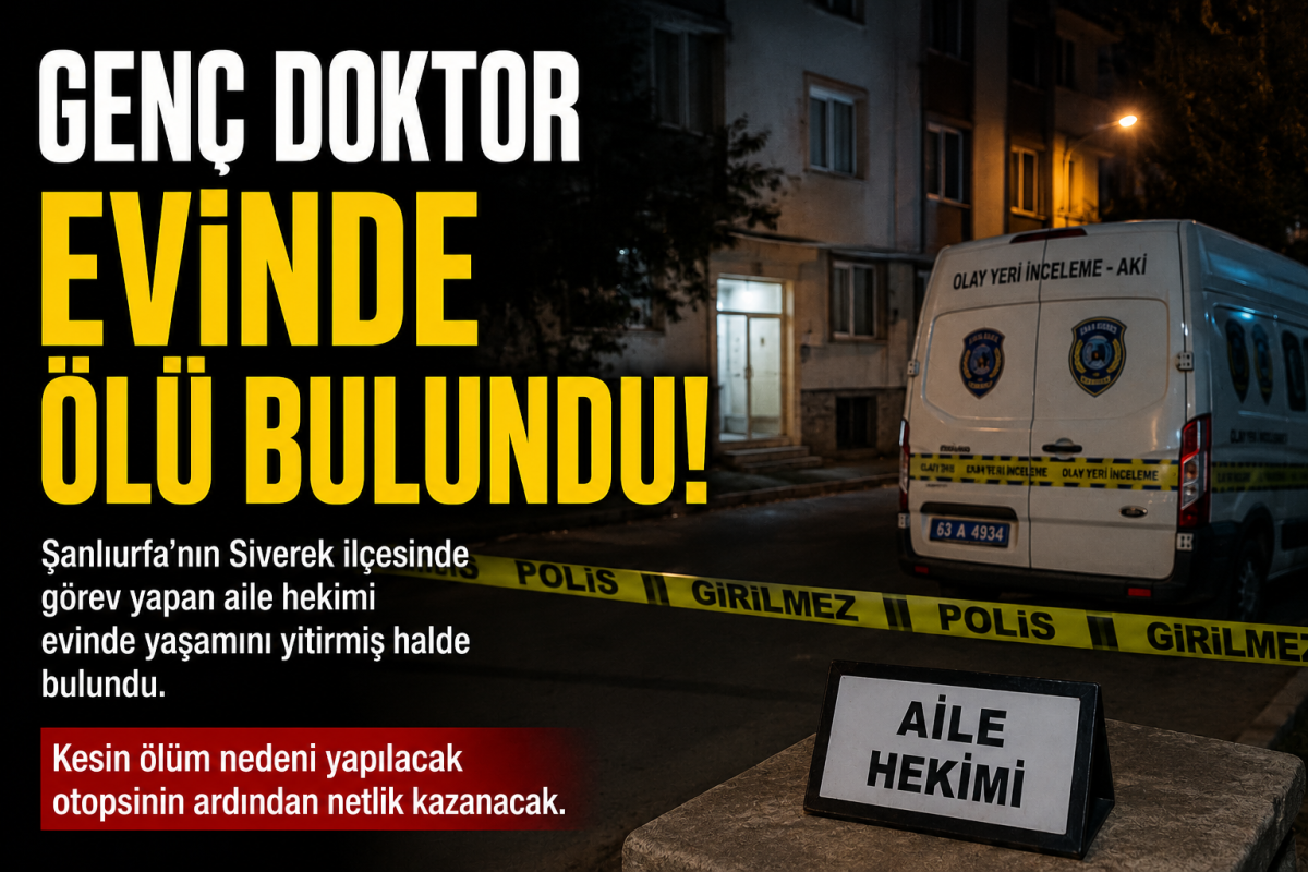 Aile Hekimi Evinde Ölü Bulundu