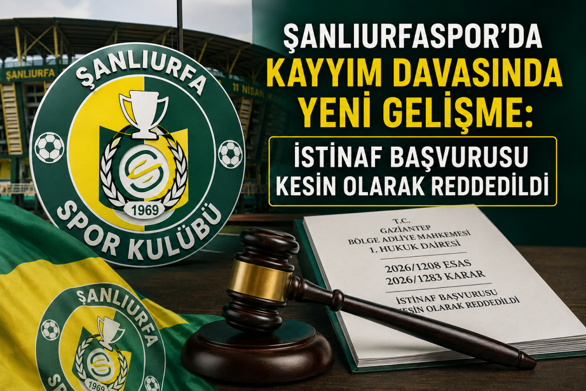 Şanlıurfaspor’da Kayyım Davasında Yeni Gelişme